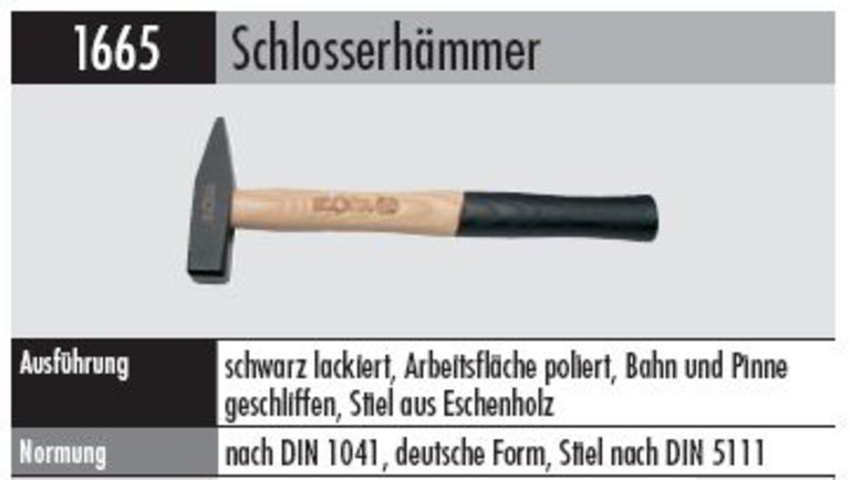 Schlosserhammer 1665- 2000     Stiel aus Eschenholz